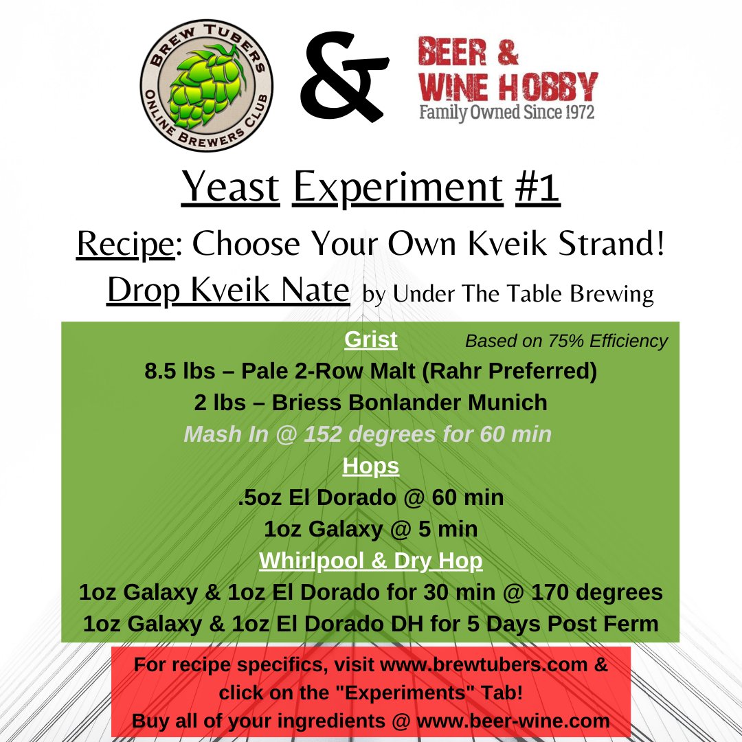BrewTubers's tweet photo. Do you want to make the same #YeastExperiment #beers our #ClubMembers #brew but not take part in the Experiment? Well, now you can! Big thx to 
@UnderTableBrew
 for the 1st Experiment; a #Kveik #Saison! Go to 
@BeerWineHobby
 @ https://t.co/TvW1HBQ2vI now to buy the ingredients! https://t.co/94LclGQ97b