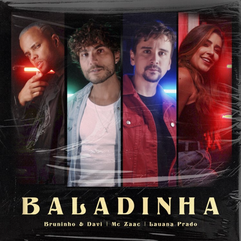 @BruninhoeDavi lançam o clipe de “Baladinha” em parceria com Lauana Prado e Mc Zaac --> https://t.co/k9W4sKO9va https://t.co/mBjMlxcqpy