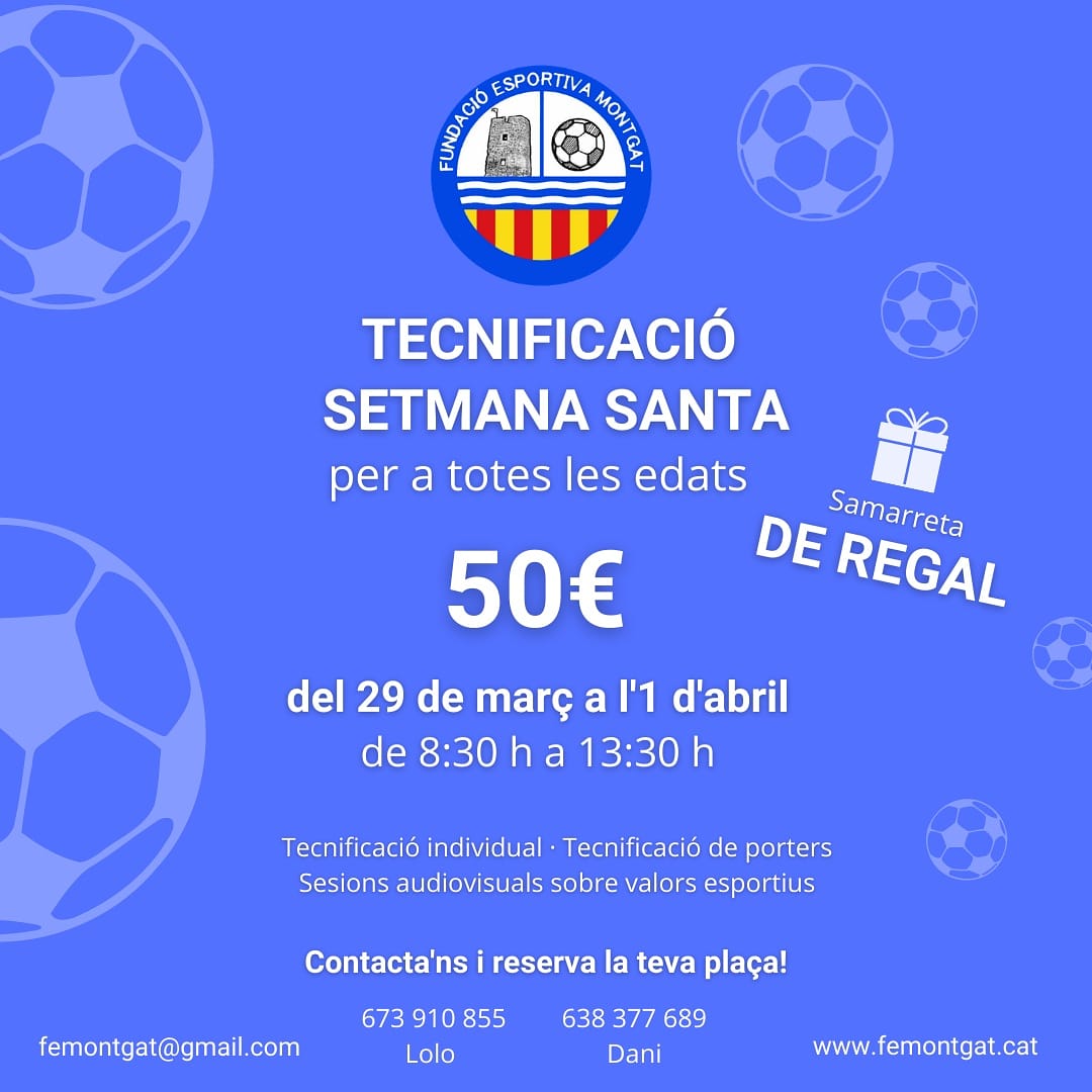 FEMontgat's tweet photo. Tecnificació de setmana Santa de la FE Montgat, no et quedis sense la teva plaça!💙⚽
#tecnificacio #futbol #montgat #Maresme #setmanasanta #fcf https://t.co/JPlhPkbjqg