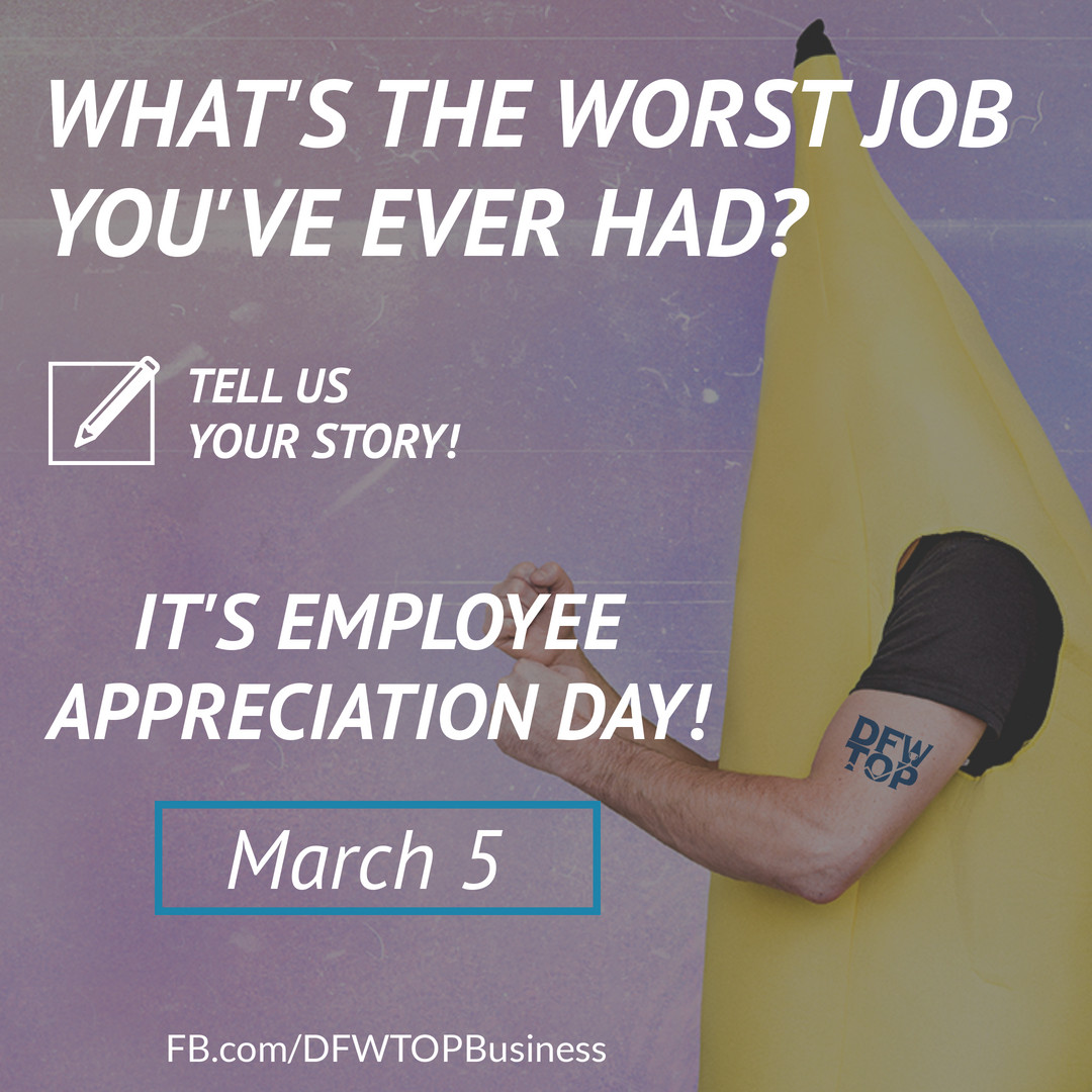 DSABusiness's tweet image. Did you know it's employee appreciation day? Share with us the worst job you've ever had!

#employeeappreciationday #business #job