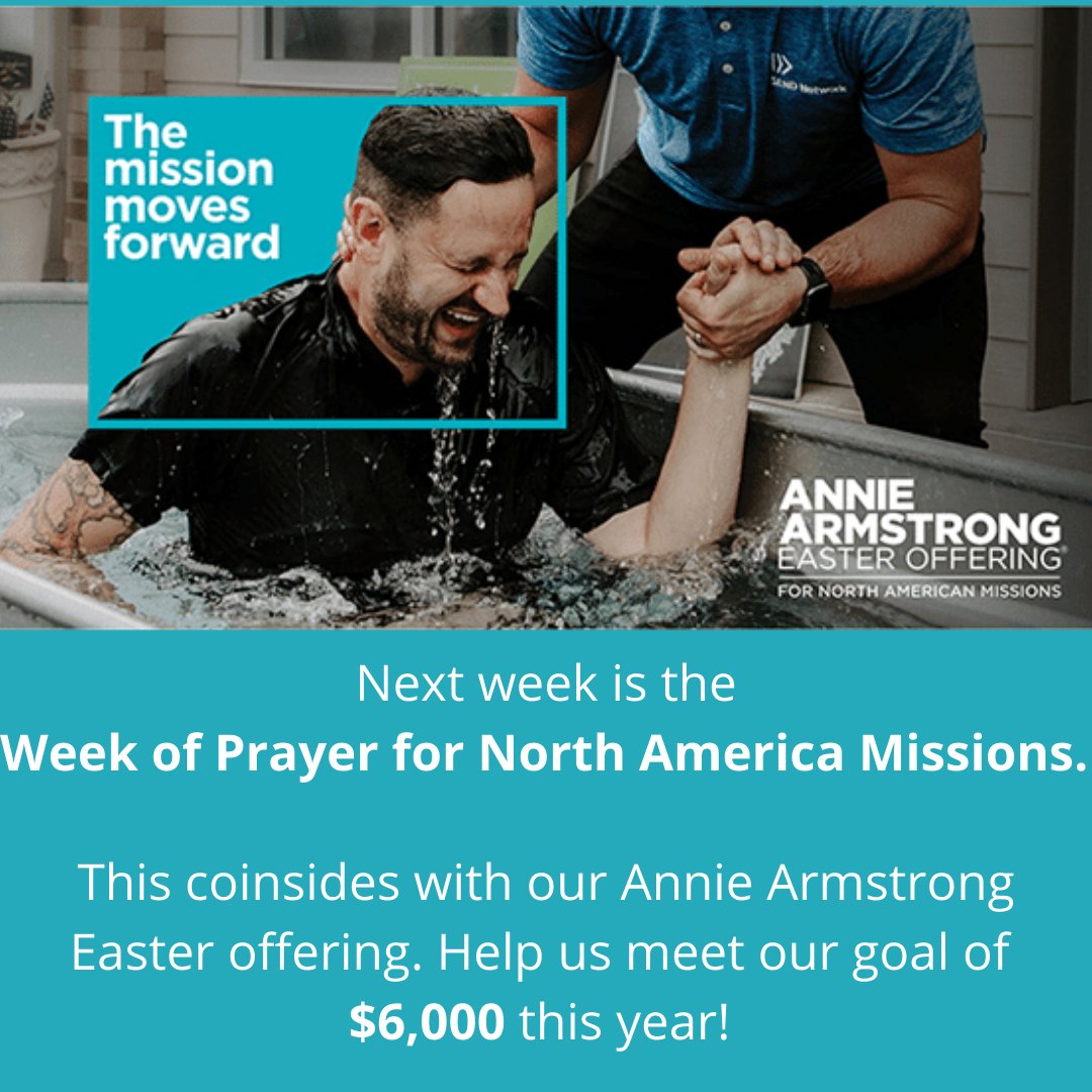 FBCInn's tweet image. Next week is the Week of Prayer for North America Missions. During this time we take up our Annie Armstong Easter Offering. Please consider giving to North America Missions during this time and help us reach our goal of $6,000. Thank you Church for how you generously give.