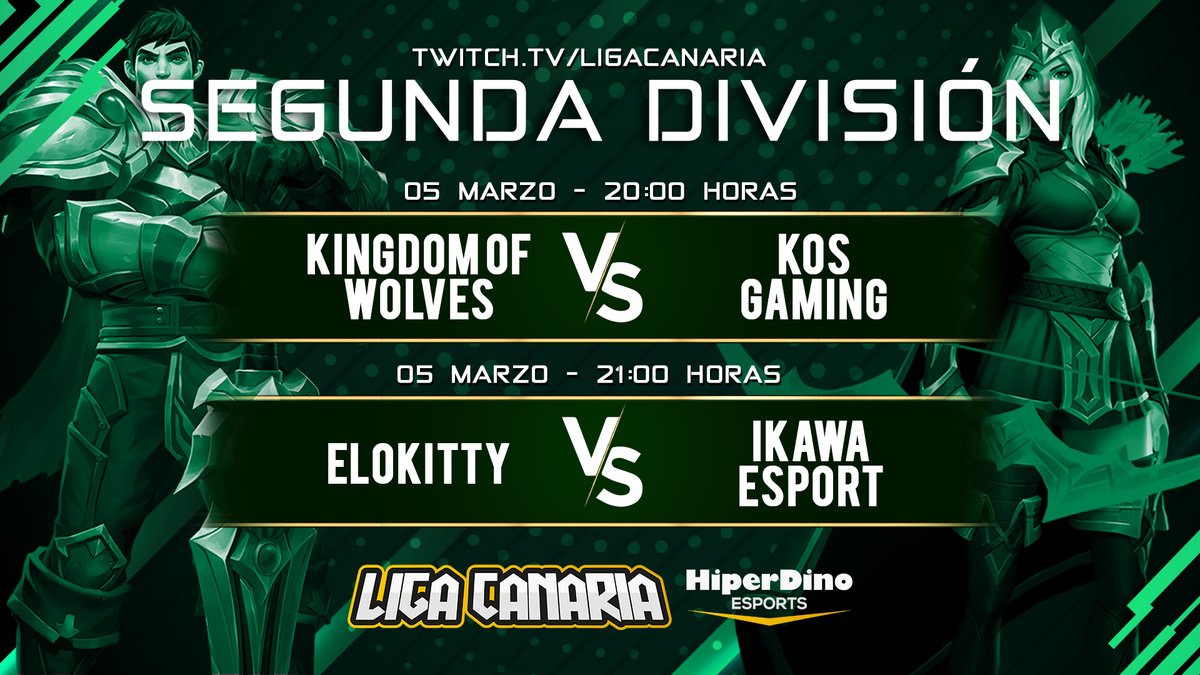 LigaCanaria's tweet photo. ¡Vamos a por los encuentros de hoy de la segunda división de League of Legends! 🔥👌 #LigaCanariaHD @Rudegar @Janier999
20h - #KingdomOfWolves VS #KosGaming
21h - #Elokitty VS @ikawa_esport
¡En https://t.co/JTvrVRkbbt! https://t.co/1XaVbzEz9e