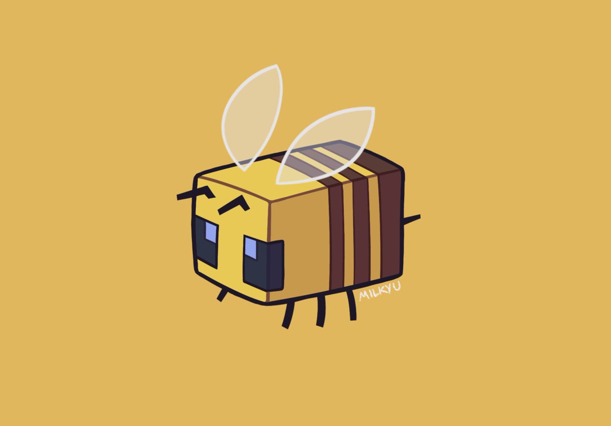 (Hands you a minecraft bee)