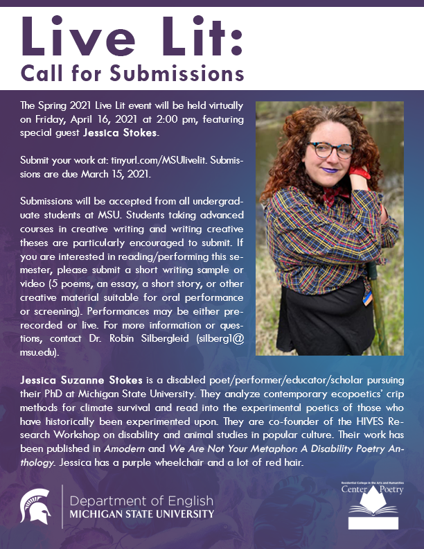RSilbergleid's tweet photo. MSU Undergraduate Writers!  Submit your work for Live Lit Reading Series, collaboration between @MSUEnglish and @CenterForPoetry.  Featuring Jessica Stokes. Deadline 3/15. https://t.co/SrVzOiYymf https://t.co/B1bI1v11cE