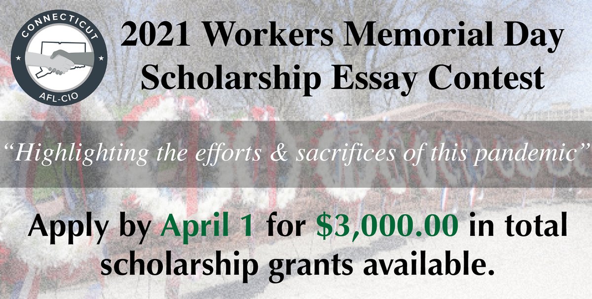 AFTCT's tweet photo. #Union members: application window open for @ConnAFLCIO #scholarship awarded as part of annual #WorkersMemorialDay; this year’s #WMD2021 essay contest focuses on #pandemic: https://t.co/iuaWGmbeSV #SafeWorkers #Connecticosh @AFTunion @AFLCIO @NationalCOSH https://t.co/2S8c4PwaNN