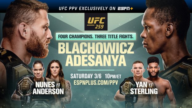Saturday, ESPN platforms present #UFC259 coverage
2:30p | UFC 259 Countdown | ABC
4:15p | Ariel & The Bad Guy
ESPN App, Twitter & ESPNMMA YouTube
5:15p | Early Prelims | ESPN+
6p | Early Prelims | ESPN2, ESPN+
8p | Prelims | ESPN, ESPN+
10p | Main Card | ESPN+ PPV
*All ET https://t.co/L5vf99wcoO