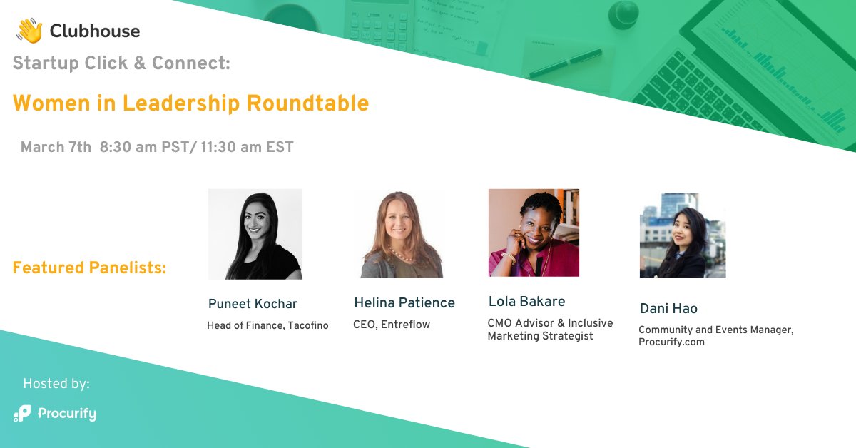 Super excited to have <a href="/HelinaPatience/">HelinaPatience</a> on <a href="/Procurify/">Procurify</a>  panel, Startup Click &amp; Connect: Women in Leadership Roundtable on Sunday, March 7, 8.30am PST/ 11.30am EST.

Hosted on Clubhouse app. (Apple store only)

Register joinclubhouse.com/event/MEeVy1Bp 

#womeninbusiness #womeninleadership