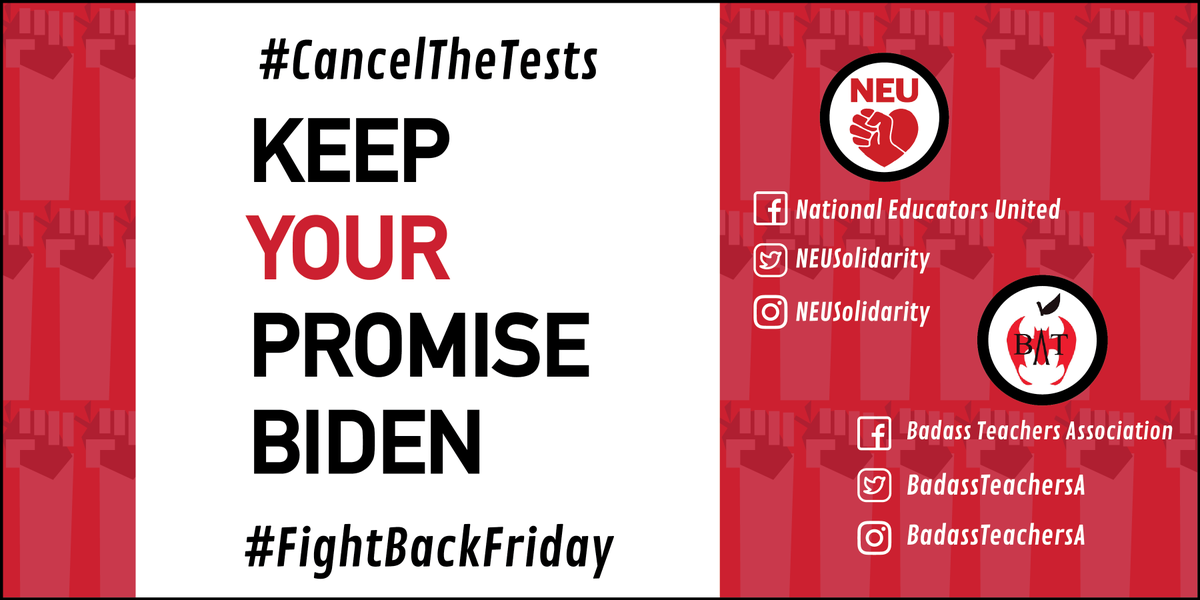 NEUsolidarity's tweet photo. #FightBackFriday #CancelTheTests #KeepYourPublicSchoolPromise #EdEquityOrElse  @JoeBiden @KamalaHarris @POTUS @VP @usedgov 
@teachcardona @EDcivilrights @ianrosenblum @FLOTUS 
 @EdLaborCmte @GOPHELP https://t.co/fCKAdFHNo9