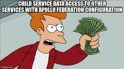 Child service data access to other services with Apollo Federation configuration stackoverflow.com/questions/6649… #apollofederation #apolloserver