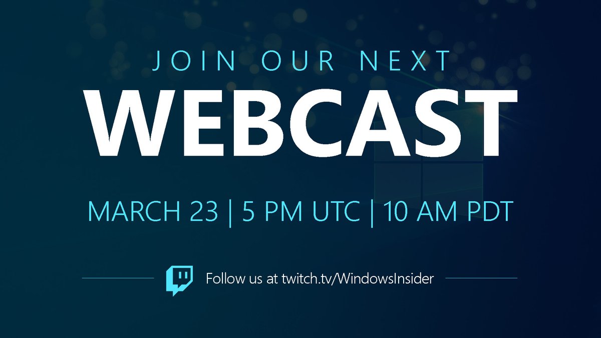 windowsinsider's tweet image. #WindowsInsiders, save the date for our next #WIPWebcast, coming later this month!

🗓️ March 23, 5 PM UTC | 10 AM PDT