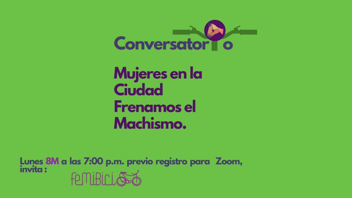 ¡Nosotras seguimos en la ciudad! Poniendo freno al machismo en donde lo encontramos

Femibici invita a este conversatorio en línea, pero no será transmitido. No hay requisitos, sólo tu experiencia y tus ganas de encontrarnos

¡Te esperamos!

bit.ly/38e5MIl

#8M2021
