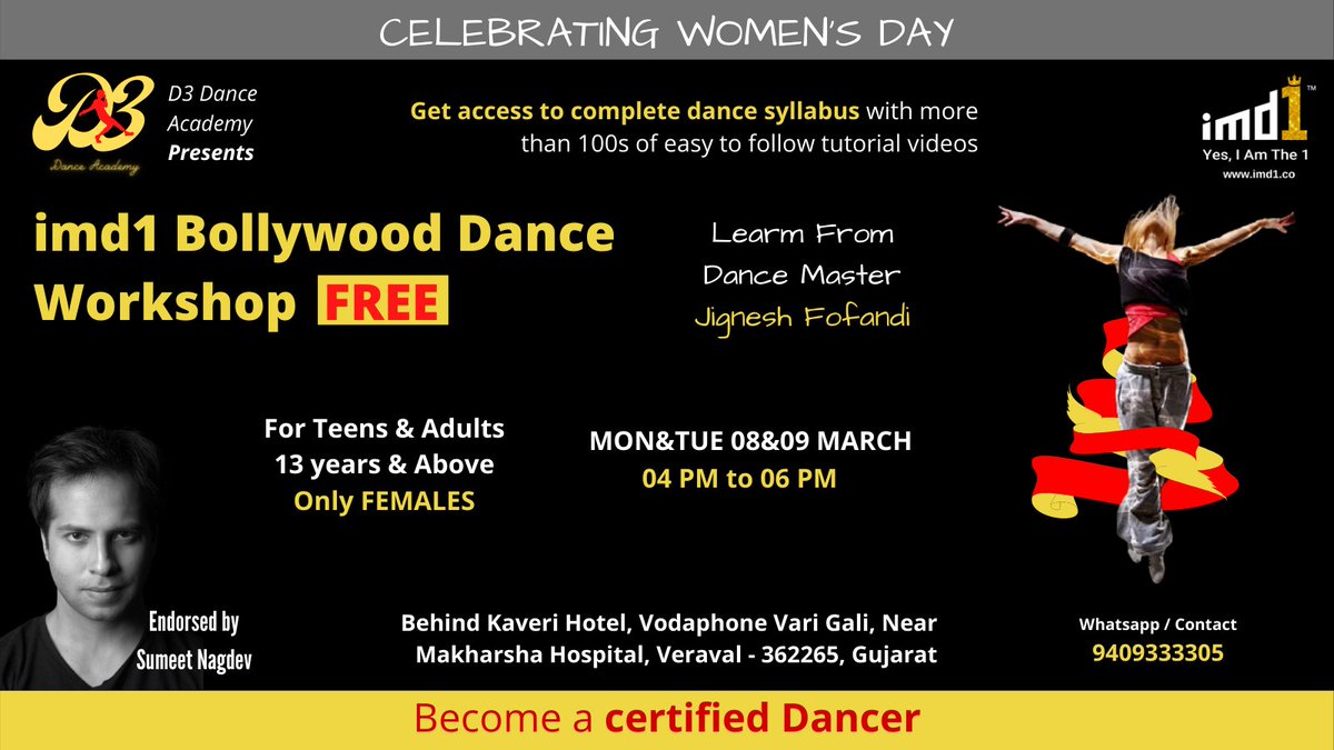 Hello Veraval D3 Dance Academy and @imd1official brings a FREE Bollywood Dance workshop for you all. For registration click here: bit.ly/3sOJXqK #d3danceacademy #imd1dance #danceworkshop #womensday2021 #womensdayspecial #womensdaycelebration #womensdayoffer