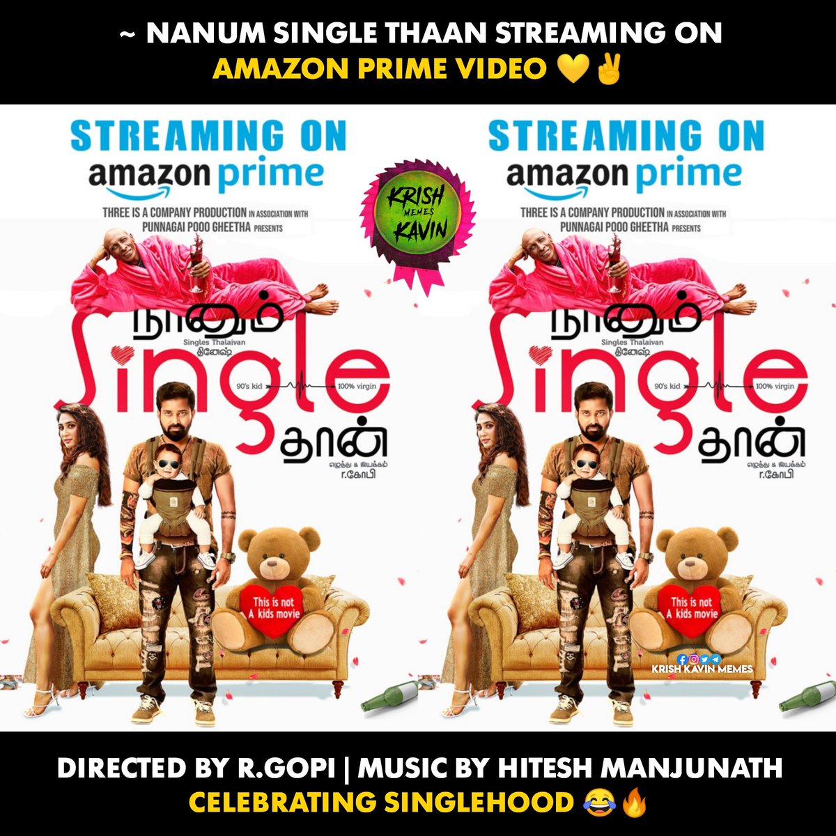 krishkavinmemes's tweet photo. #NaanumSingleThaan Streaming On #Amazon @PrimeVideo #NST From Today

@Dineshvcravi @Rgopi_dir @DeeptiSati @sharmilamandre @ActressGheetha @TheHiteshM @Pro_Bhuvan @NewMusicIndia @lightson_media https://t.co/19iK3QqtES