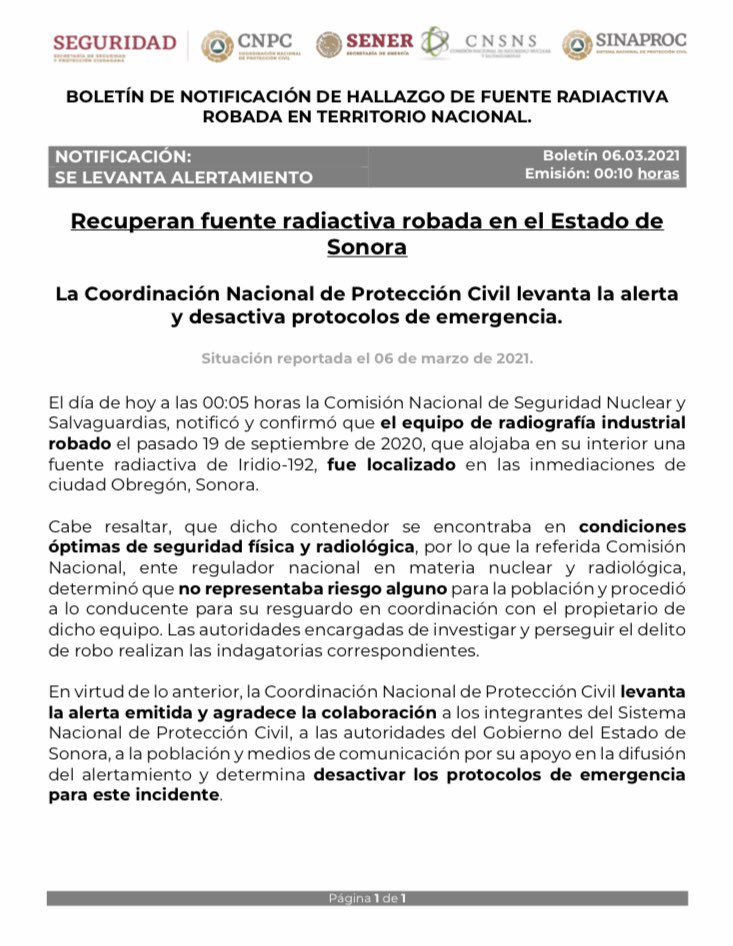 CNPC_MX's tweet image. 🚨 #InformaciónImportante
@CONASENUSA confirma el hallazgo de fuente radiactiva robada el 19/sep/2020 en #CdObregón, #Sonora, en condiciones óptimas de seguridad.
Agradecemos al #SINAPROC, @gobiernosonora, población y medios de comunicación. Se desactivan #ProtocolosDeEmergencia.
