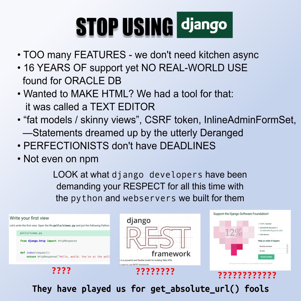 STOP USING DJANGO