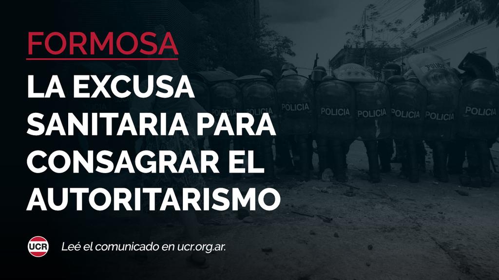 Formosa: La excusa sanitaria para consagrar el autoritarismo. 
Comparto comunicado UCR👇 ucr.org.ar/novedades/196-…