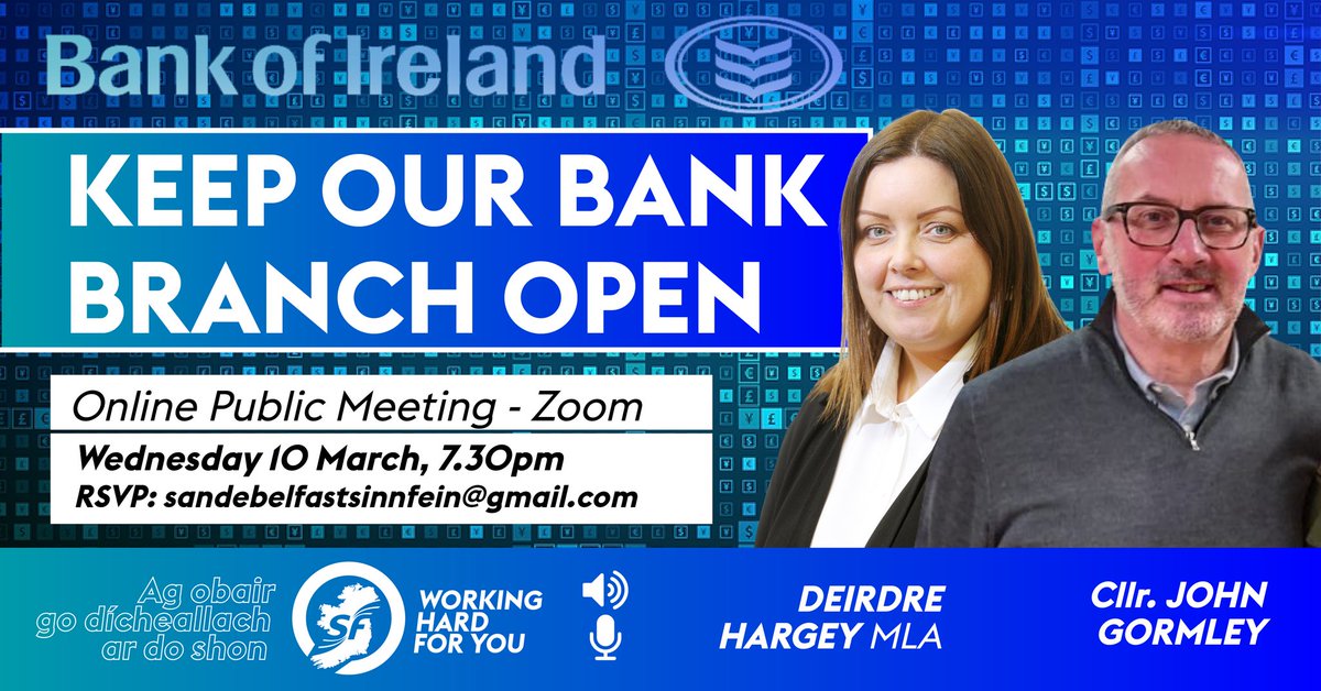 3 BOI Banks in South Belfast in danger of closing. We must oppose this to protect local jobs and community support ✊

📌Meeting is at Wednesday 10th 7:30

If your interested in joining this public meeting please email sandebelfastsinnfein@gmail.com for the zoom link
