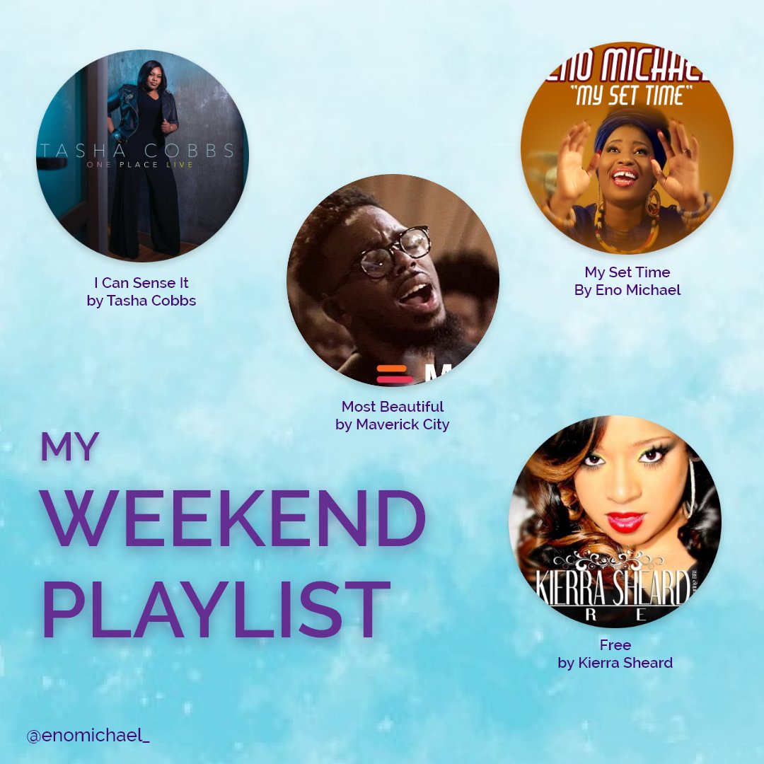 enomichael_'s tweet image. Weekend Playlist:

I can sense it by Tasha Cobbs
Most beautiful by Maverick City
My set time by Eno Michael 
Free by Kierra Sheard

#WeekendPlaylist #MySetTime #Linkonmybio