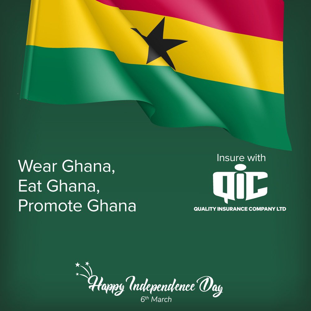 qicghana's tweet photo. As Ghana celebrates its 64th Independence Day today, may we not forget to Wear Ghana, Eat Ghana, Promote Ghana and Insure with QIC. Happy Independence Day.  #QIC #Ghana #NoLooongThing #independenceday #MakingInsuranceeasy https://t.co/SR2utkKk0I