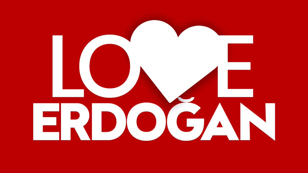 🇹🇷 #LoveERDOĞAN