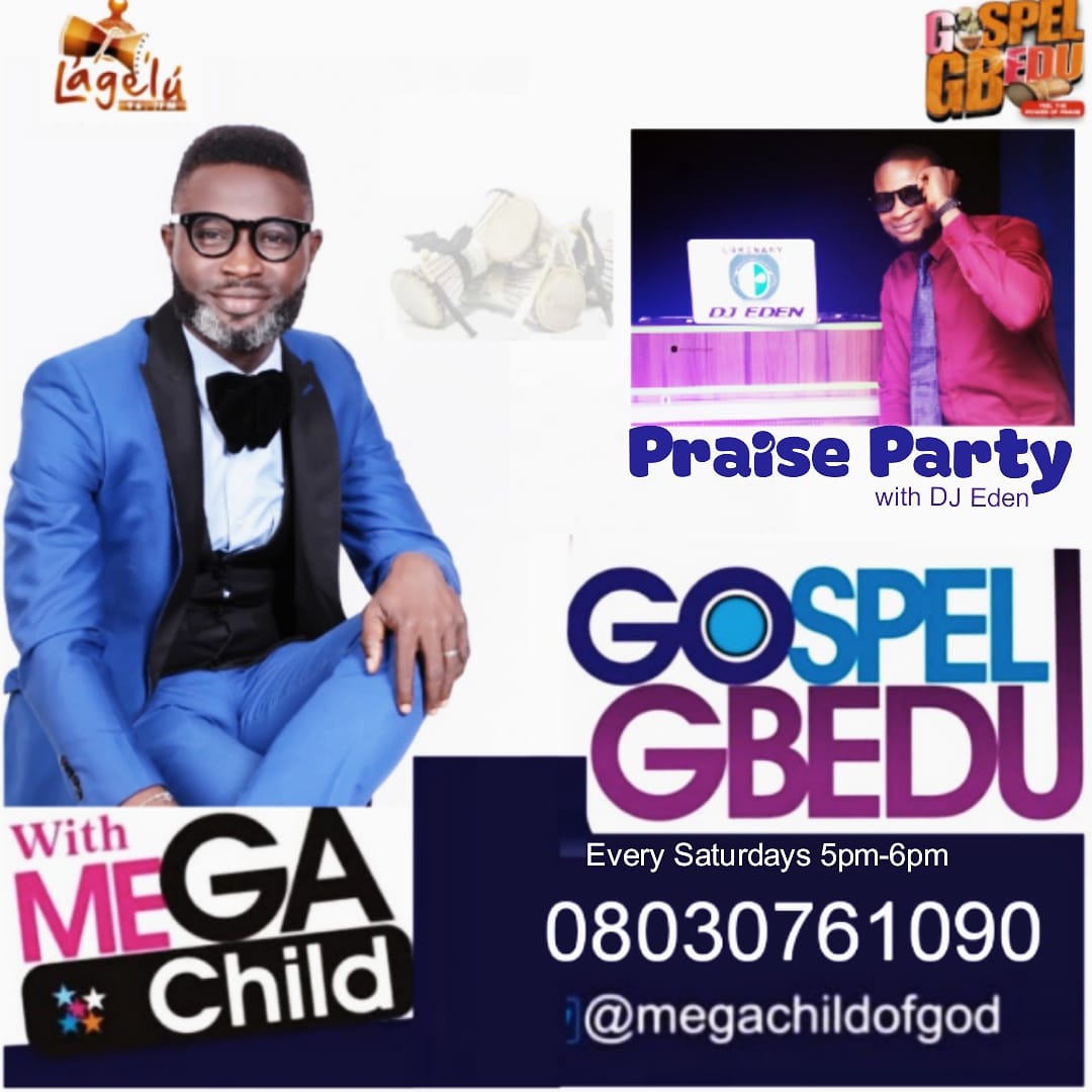 Come, let us praise the LORD! Let us sing for joy to God who protects us! Let us come before him with thanksgiving and sing joyful songs of praise ( Psalm 95:1)

Join the "Praise Party" this evening 5pm-6pm on #GospelGbedu ( The thanksgiving edition ) with  <a href="/megachildofgod/">MegaChildOfGod</a>
