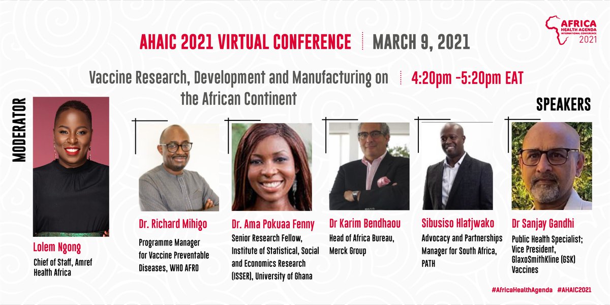 Meet the speakers for this insightful session on, Vaccine Research, Development and Manufacturing on the African continent during the #AHAIC2021. 

Register to attend: bit.ly/2YmaIW0 <a href="/BeingLolem/">Lolem</a> <a href="/RichardMihigo/">Dr Richard Mihigo</a> <a href="/ISSERUG/">Inst. of Statistical, Social & Economic Research</a> <a href="/karimbendhaou/">Dr Karim Bendhaou</a> <a href="/PATHtweets/">PATH</a> South Africa, <a href="/GSK/">GSK</a>