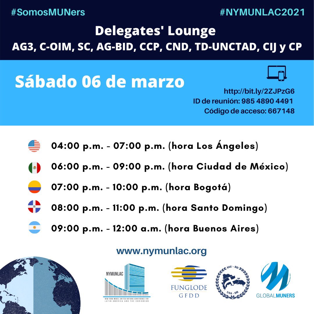 nymunlac's tweet photo. 📢 ¡Atención #MUNers!!! Aquí los horarios para el #DelegatesLounge de #AG3 #COIM #SC #AGBID #CCP #CND #TDUNCTAD #CIJ y #CP durante el sábado 06 de marzo de 2021. #NYMUNLAC2021 @CINUmexico @ONUMX #SomosMUNers #ODS4 https://t.co/zP6fH9aEwv
