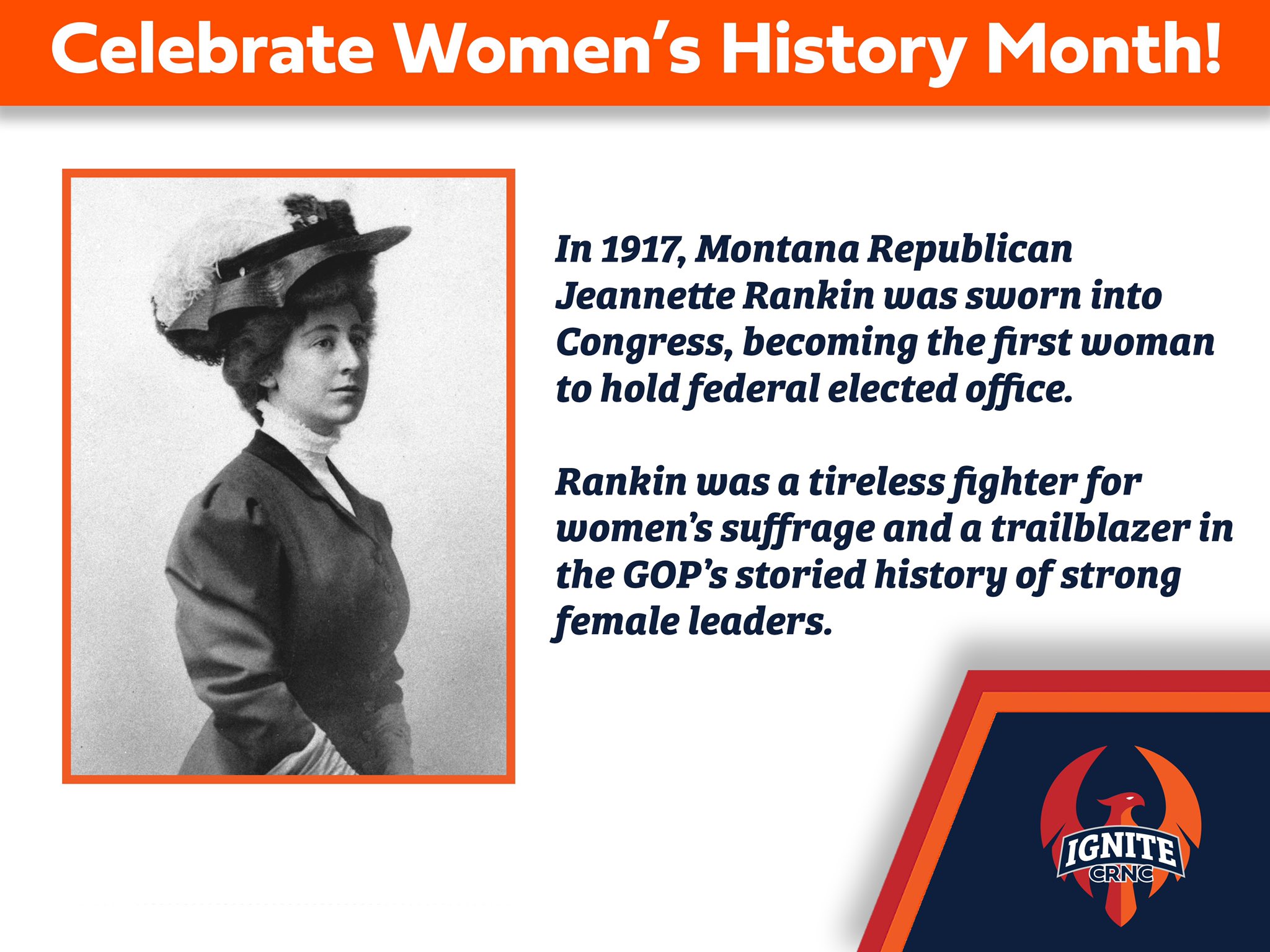 Ignite CRNC on Twitter: "In 1917, Montana Republican Jeannette Rankin was sworn into Congress, becoming the first woman to hold federal elected office. Rankin was a tireless fighter for women's suffrage and