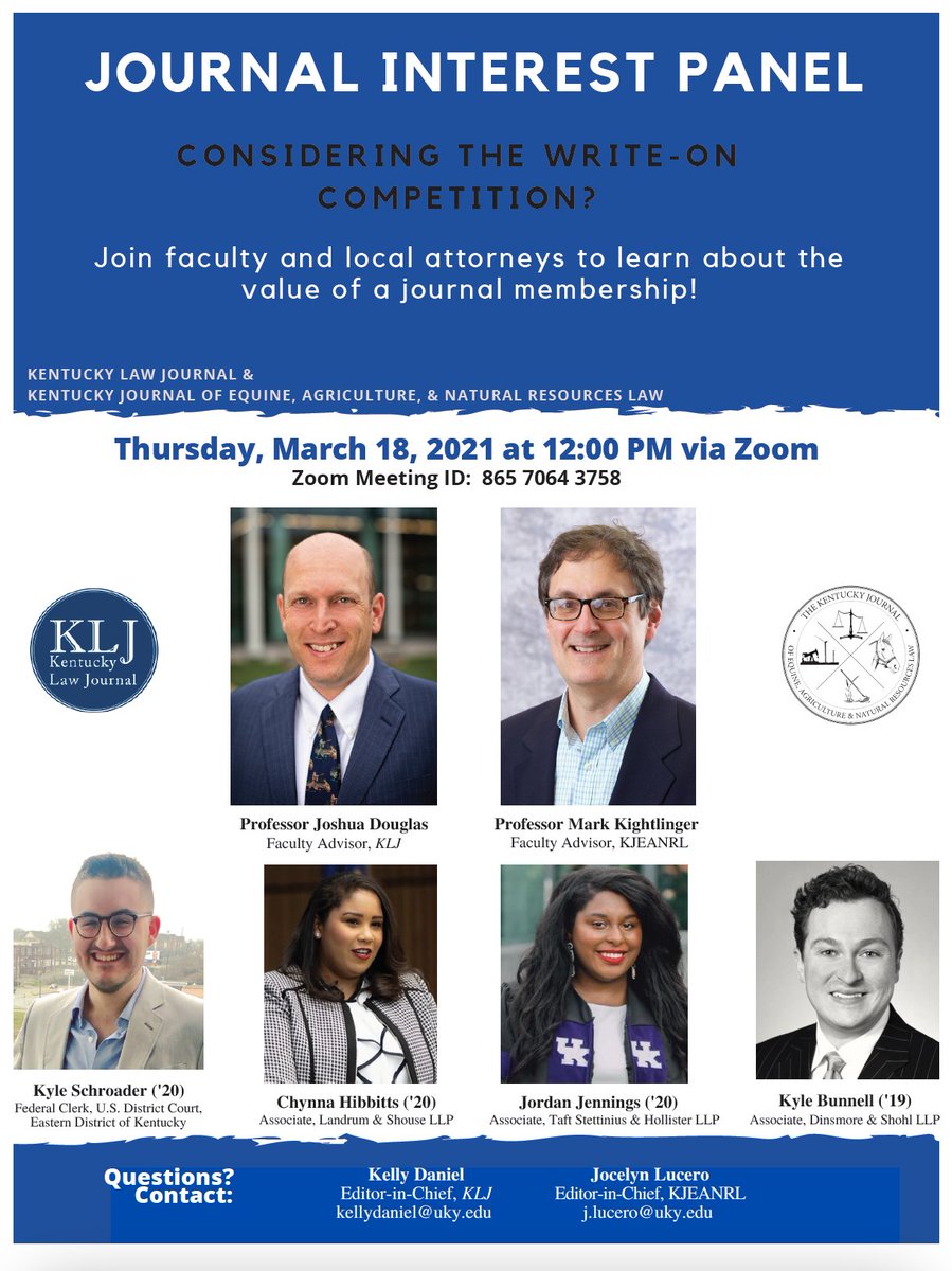 Want to learn how being on law journal can enhance your career and legal writing skills? Find out how, March 18 at 12pm, at our "Journal Interest Panel" and hear from advisors and former journal members alike. Opportunity awaits! <a href="/KYLawJournal/">Kentucky Law Journal | Vol. 111</a> <a href="/KJEANRL/">Kentucky Journal of Equine, Ag., & Nat. Res. Law</a>