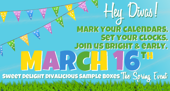 💛ANNOUNCEMENT💙The Sweet Delight Divalicious Sample Box (SPRING EVENT) Sale Day will be Tuesday, MARCH 16th, 2021. It begins @ 8:00am(ET) &amp; boxes sell out FAST.

Mark your calendars &amp; set your clocks. Be on the website bright &amp; early to snag a SPRING box💚sweetdelight.ca/samples.html