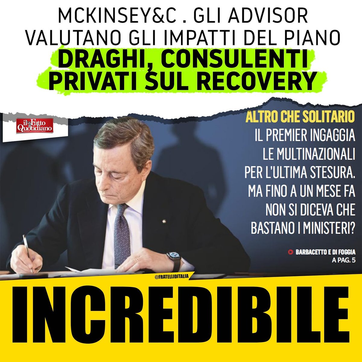 GiorgiaMeloni's tweet photo. Possibile che con tutti i ministri, viceministri, sottosegretari, capi dipartimento, capi uffici legislativi, task force, dirigenti, tecnici e funzionari dello Stato che abbiamo, il Governo Draghi debba affidare stesura Recovery Plan a una società privata di consulenza? #McKinsey https://t.co/ePgacfyJPo