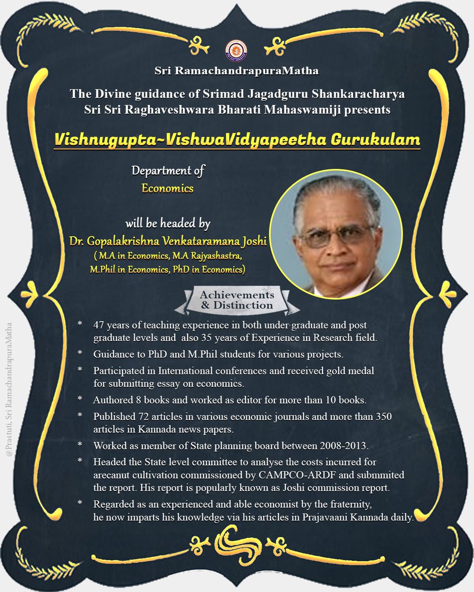 Dr. Gopalakrishna Venkataramana Joshi, who is regarded as the expert economist with 47 years of teaching ~ 35 years of research experience - is now head of Economics Department of VVV Gurukulams.