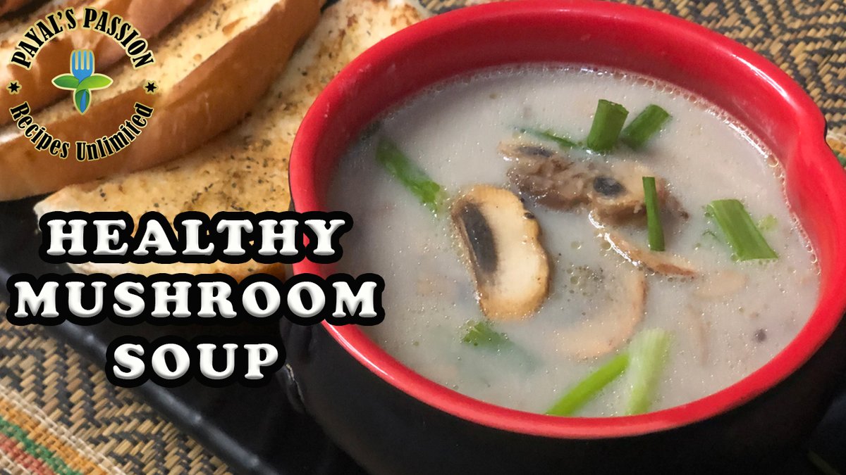 Healthy Mushroom Soup
Check out this superb recipe on my YouTube Channel.
youtu.be/OKCuYYO-GP8
#mushroomsoup #howtomakemushroomsoup #healthysouprecipe #ketosoup #mushroomsouprecipe #soup #creamofmushroomsoup 
#easysouprecipe #healthymushroomsoup #mushroomrecipe #PayalsPassion