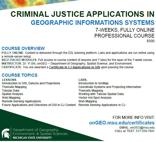 GEOatMSU's tweet photo. Register now for our #onGEO professional course on Criminal Justice Applications in GIS. This 7-week, fully online course begins on M, 3/8. Learn valuable skills from working with tabular spatial data to vector hot spot analysis and web mapping! https://t.co/5iZ6JhyKSE https://t.co/3ykvCB5HN0