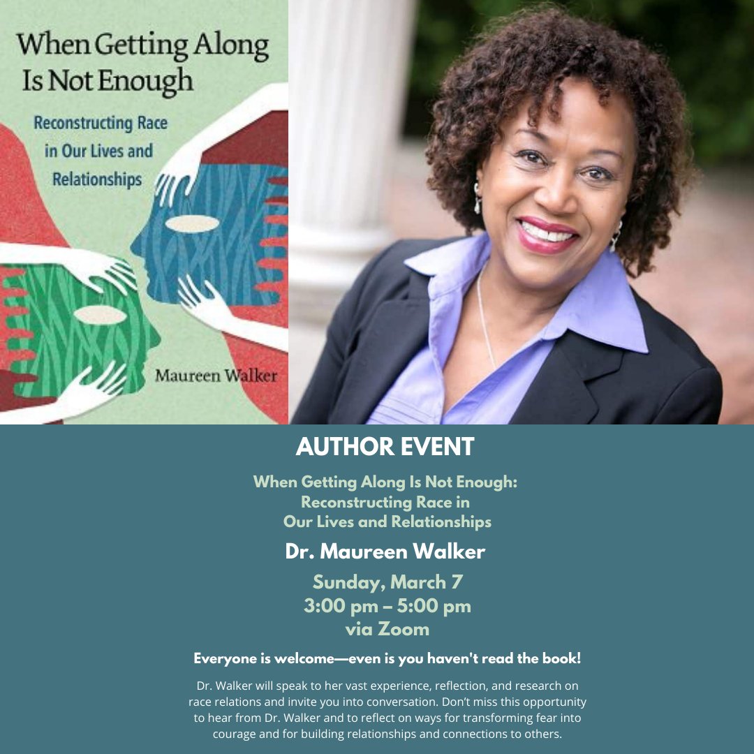 WorldWellesley's tweet photo. TOMORROW - 2021 Community Book Read: "When Getting Along is Not Enough" by Dr. Maureen Walker. There is still time to register even if you haven't read the book! Link in bio. https://t.co/WwiIMmQqSK