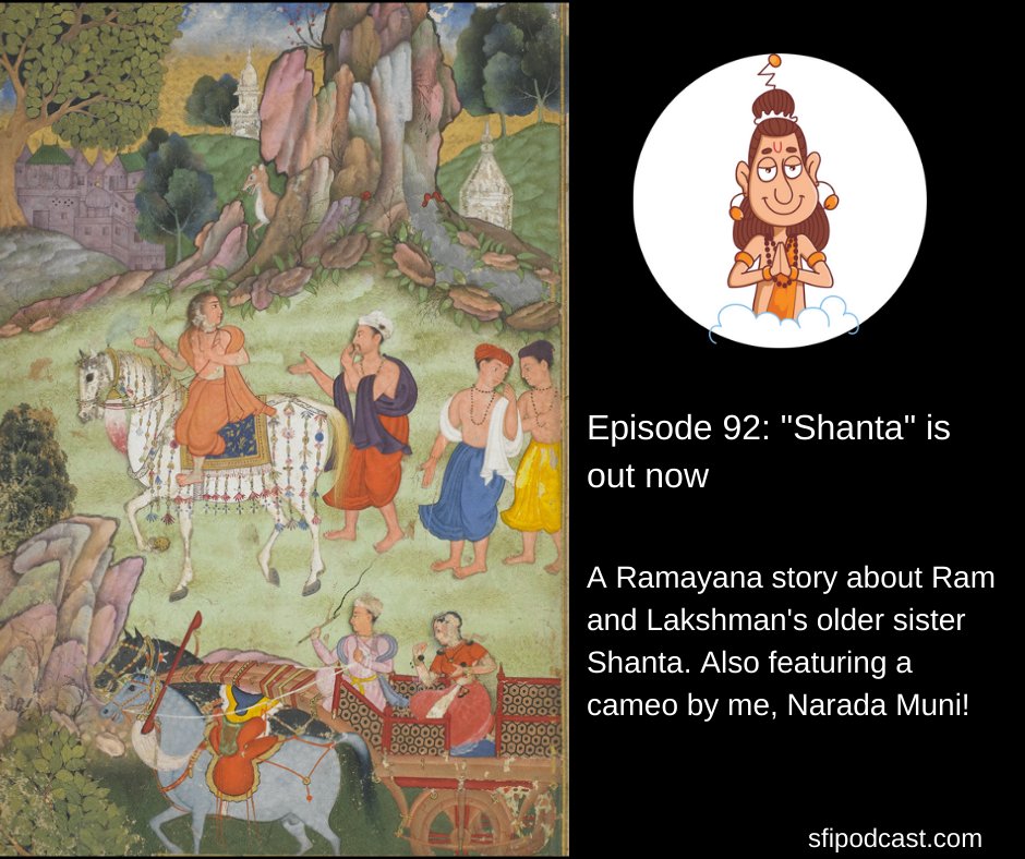 sfipodcast's tweet photo. Episode 92 - “Shanta” is a story from the #Ramayana about #Ram and #Lakshman's elder sister - #Shanta. Also featuring #Dasharath, #Kaushalya, #Ravana, and me, #NaradaMuni!
Listen: https://t.co/pySDI6UfNO
Read: https://t.co/Gj83jZfKjC
#sfipodcast #Ramayan #Narada #Rishyashringa https://t.co/xwpdFKM5YR