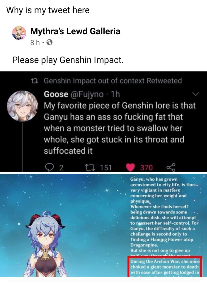 Goose On Twitter My Favorite Piece Of Genshin Lore Is That Ganyu Has An Ass So Fucking Fat That When A Monster Tried To Swallow Her Whole She Got Stuck In Its
