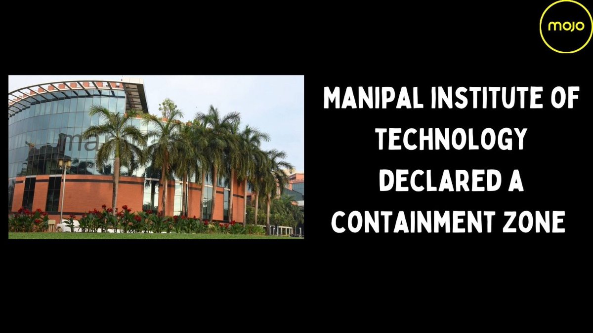 themojostory's tweet image. After 59 positive cases of #coronavirus were reported, #ManipalInstituteofTechnology was declared a containment zone by #Udupi Deputy Commissioner G Jagadeesha. The cases were reported between March 11 and March 16.