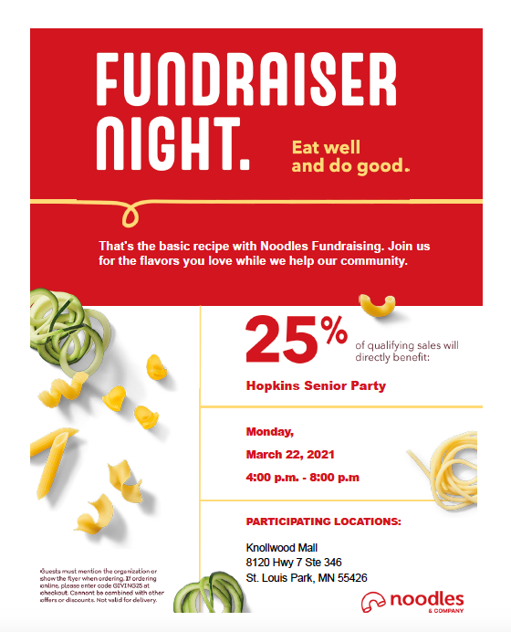HopkinsSrParty's tweet photo. The committee is working hard to come up with a way to honor each and every one of the 517 @HopkinsHigh270 graduates. On Mon 3/22, there is a fundraising #RestaurantNight at Noodles. Please help us #RaiseFunds to help celebrate the #ClassOf2021 #WeHaveOnlyJustBegun #HopkinsStrong https://t.co/SxkcuFypqc