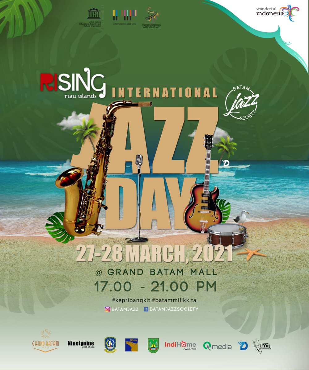 present:
𝕽𝖎𝖘𝖎𝖓𝖌 𝕽𝖎𝖆𝖚 𝕴𝖘𝖑𝖆𝖓𝖉𝖘
to celebrate the upcoming
International Jazz Day 2021

27-28 March 2021
17.00-21.00 PM
<a href="/grandbatam/">herry</a> 
Venue: F &amp; B lifestyle (outdoor)

#internationaljazzday #Batam #Jazz #risingriauislands #kepribangkit #batamilikita
#grandbatam