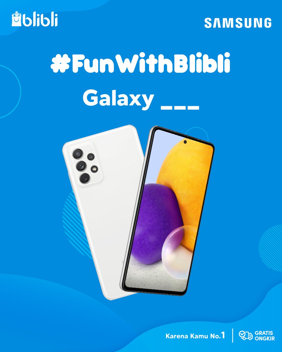 bliblidotcom's tweet photo. Mau Samsung Galaxy paling TERBARUU⁉️ #FunWithBlibli yuk! 

1. FOLLOW aku + RT &amp; LIKE tweet ini
2. Cek https://t.co/74oGl969Nh &amp; jawab pertanyaan di gambar dgn hashtag #GalaxyA72 #AwesomeWorld
3. 1 pemenang ACAK, jawab dikit/banyak semua punya kesempatan setara! 

LET'S GO! 🌌🛸 https://t.co/hUYAWV9Xeb