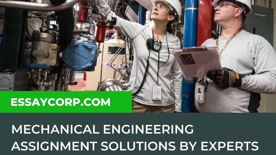 Essay_Corp's tweet image. #MechanicalEngineeringAssignment Solutions by Experts
.
EssayCorp offers online #MechanicalEngineeringAssignmentHelp to all the students in the USA, UK, and Australia. Visit - bit.ly/3f14VPz
.
.
.
.
#MechanicalEngineering #AssignmentHelp #EssayCorp