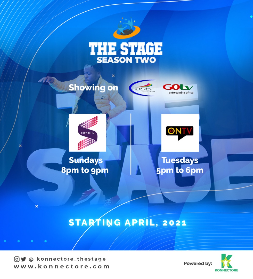 konnectore's tweet photo. Don't miss out on another amazing season of "The Stage" SEASON TWO! 

Tag your friends and tell them it begins 4th of April, 2021

 #thestageseasontwo Like you never seen before! 
#konnectore_thestage
#konnectore_inc
#soundcityafrica
#ontv
#gotv
#dstv https://t.co/QGZAowcSyf