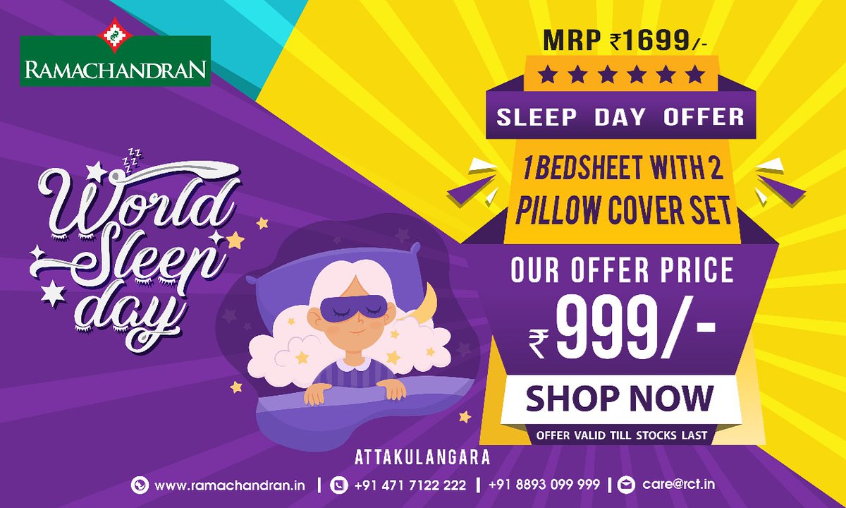 ramachandrantex's tweet photo. Either a deep sleep or a brief nap, don't compromise even a bit. Grab your most comfortable amenities from our mega sleep day offer.

Come, fall asleep. Limited period offer !!!   At Attakulangara.
.
.
#Ramachandran #WorldSleepDay 
#shoppingoffer https://t.co/R2k8K0to1h