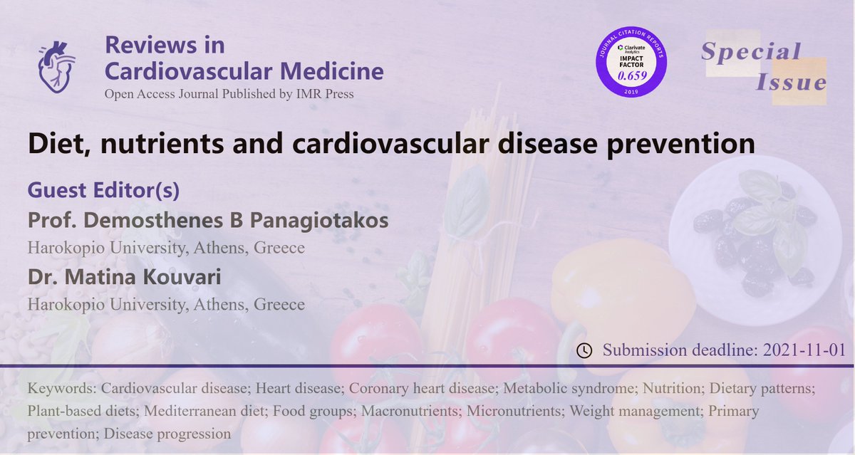 RCMjournal's tweet photo. 📢Call for papers! RCM is planning a special issue on "Diet, nutrients and cardiovascular disease prevention".
🌟Guest Editor: Prof. Demosthenes B Panagiotakos
@dbpanag & Dr. Matina Kouvari
#Nutrition #Diet #Micronutrients #metabolize #CardioTwitter
➡️https://t.co/XxWEDovX07 https://t.co/MWcxY9X4Ia