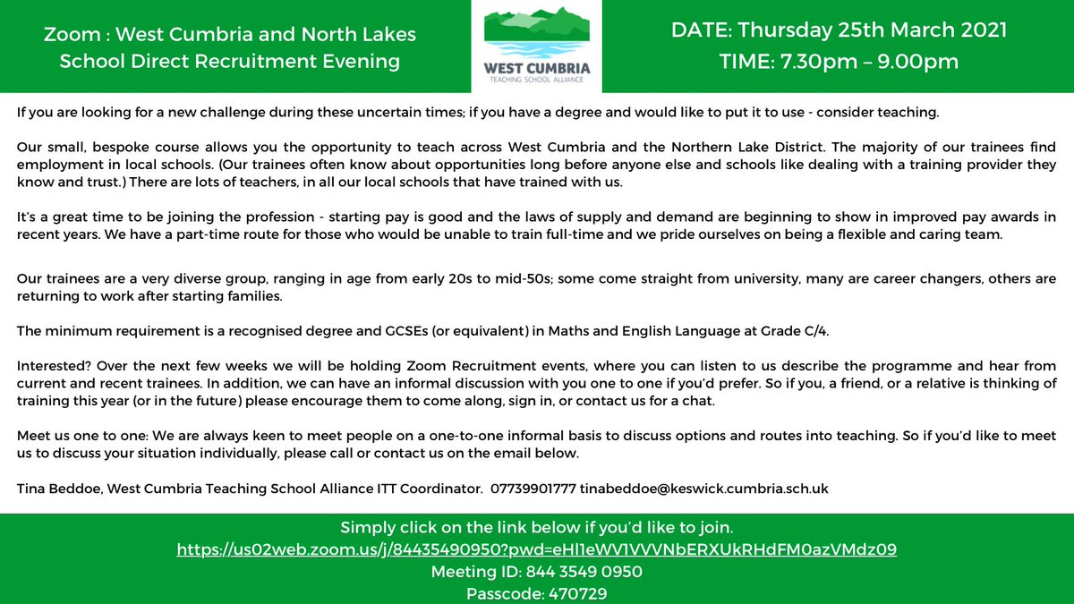 Looking for a new challenge? If you have a degree &amp; would like to put it to good use - consider teaching. Highly regarded ITT providers <a href="/west_teaching/">West Cumbria Teaching School Alliance</a> are holding a zoom recruitment evening on 25th March 7.30-9.00pm.