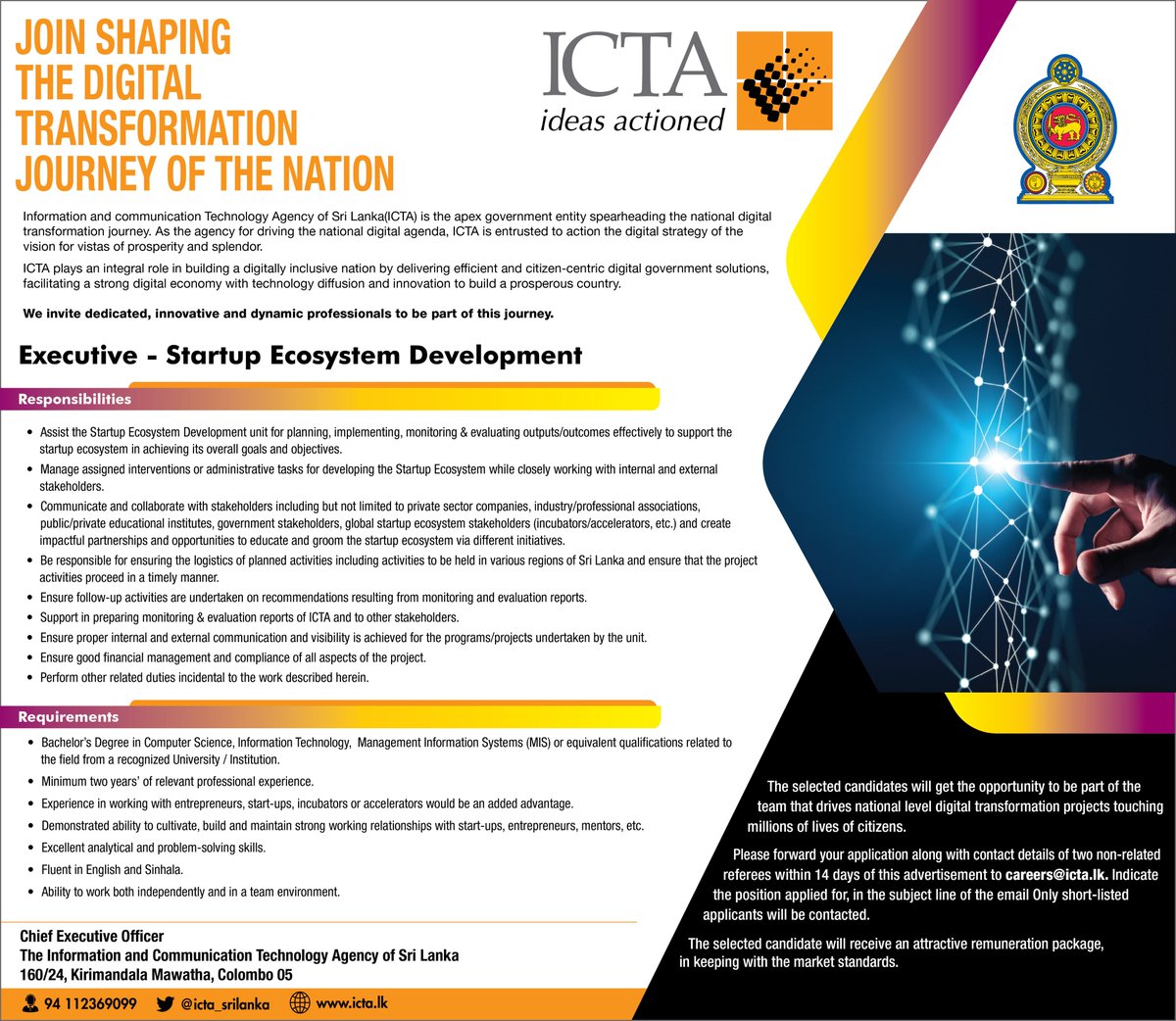 icta_srilanka's tweet photo. We are Hiring for our Digital economy- Startup Eco System Development  Team !!! 

We are looking for dynamic individuals to join the digital transformation of the Nation. 

Indicate the position applied for, in the subject of the email. 

For more info: https://t.co/CLmxTC3ZjJ https://t.co/o15cpbfFjC