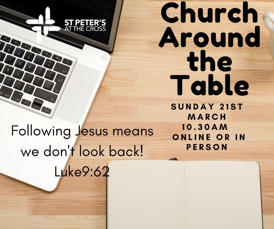 We are open for worship! Join us at St. Peter's or online for Church around the Table.  Don't forget your Bibles!