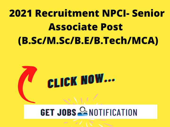 2021 Recruitment NPCI: Senior Associate (B.Sc/M.Sc/B.E/B.Tec…). Click to know more.
.
#getjobsnotification #2021RecruitmentNationalPaymentsCorporationofIndia #2021RecruitmentNPCI #freejobalert #fresherslivecom #NationalPaymentsCorporationofIndia

bit.ly/3eS1NoZ