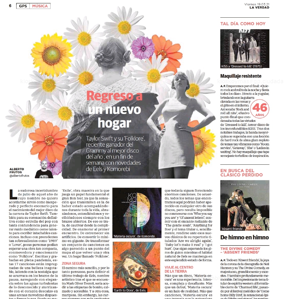 Ey, os espero en <a href="/laverdad_es/">laverdad_es</a> (hoy papel y mañana web) para celebrar los últimos discos de: 

- Taylor Swift 
- Eels
- <a href="/komorebimusica/">KOMOREBI</a> 

Arrodillarnos ante el 'Absent Friends' de The Divine Comedy y celebrar los 46 años del mejor disco de KISS. 

Go!